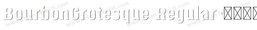 BourbonGrotesque Regular字体转换